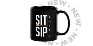 SIT | SIP & HEAL MUG